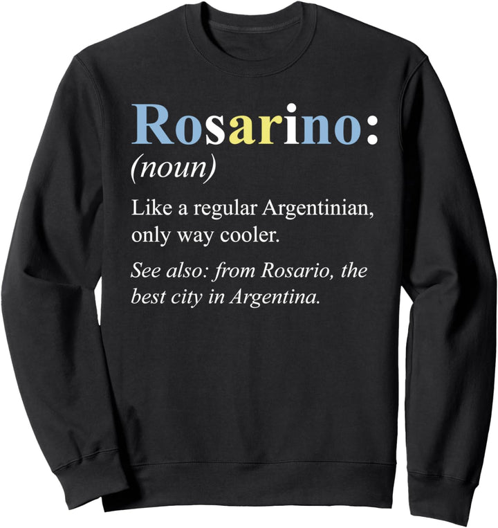 Argentinien Rosario Geschenk Englisch Version - Rosarino Sweatshirt