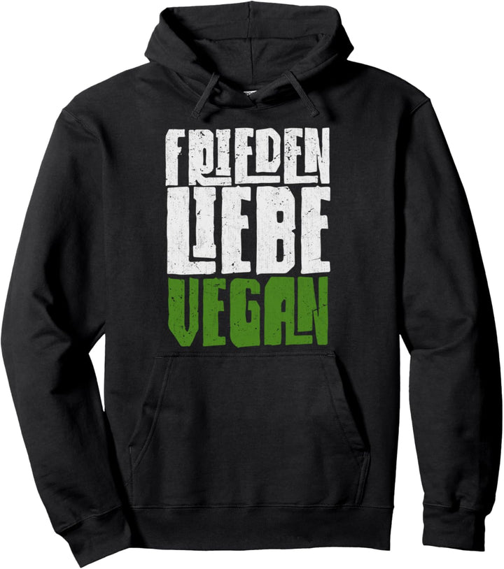 Frieden Liebe Vegan Hippie Lustiges Veganer Pullover Hoodie