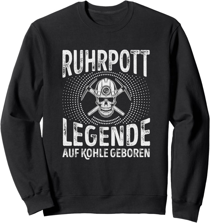 Ruhrpottlegende Ruhrpott Legende Sweatshirt