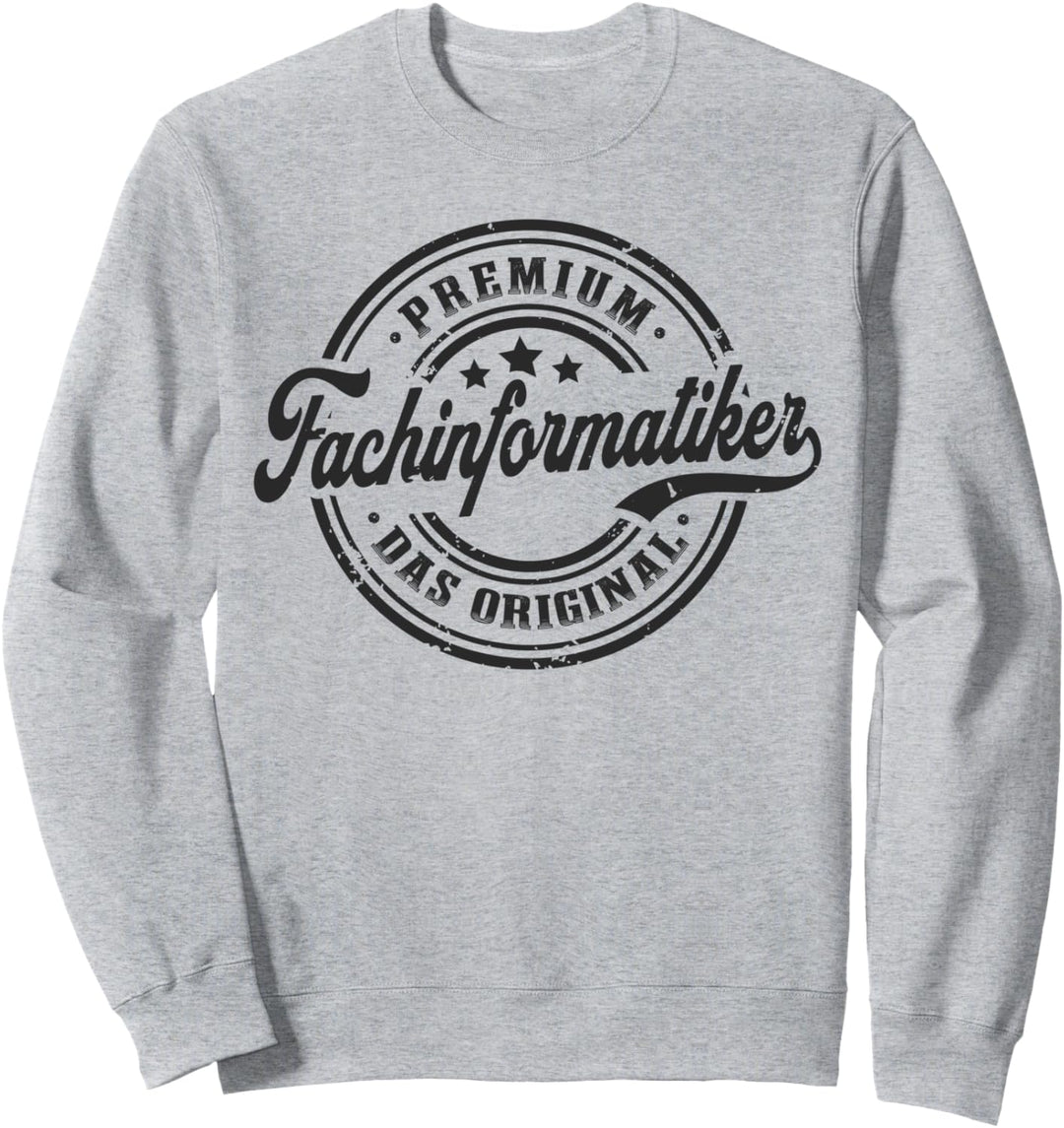 Fachinformatiker Original Fachinformatik Sweatshirt