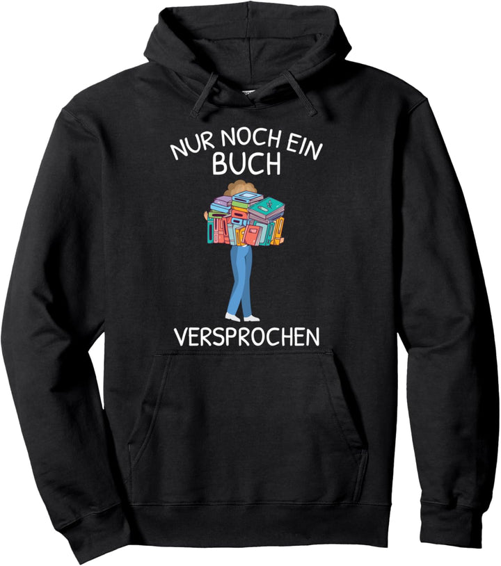 Nur Noch Ein Buch Versprochen Lesen Leseratte Kettenleser Pullover Hoodie