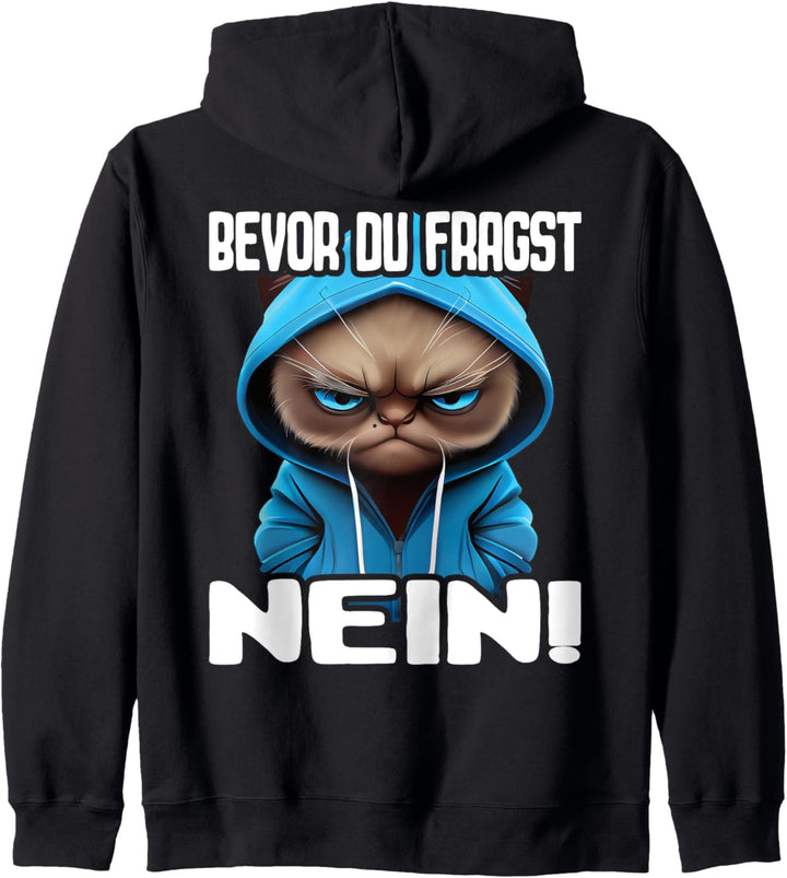 Katze Spruch Lustig Geschenk I Bevor Du Fragst Nein Kapuzenjacke