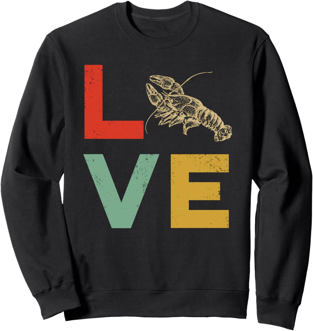 Liebe Crawfish Vintage Retro s Cajun Meeresfrüchte kochen Sweatshirt