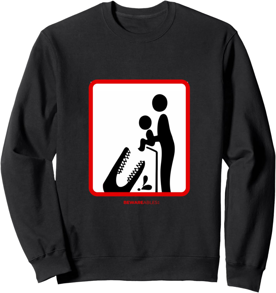 Lustiges Schild mit Aufschrift "Don't feed your children to crocodiles" Sweatshirt