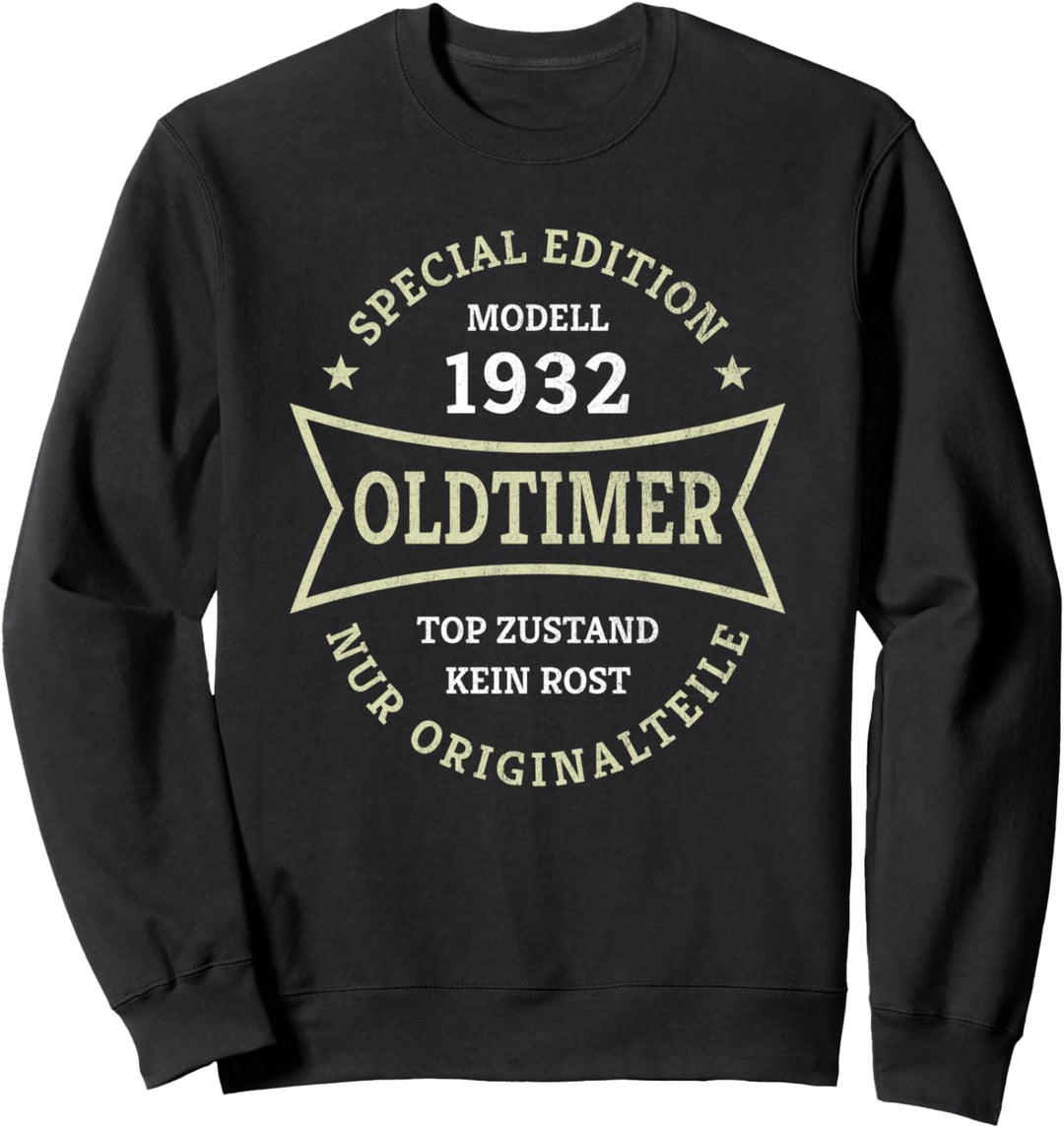 Oldtimer 90. Geburtstag Jahrgang 1932 Vintage 90 Jahre alt Sweatshirt