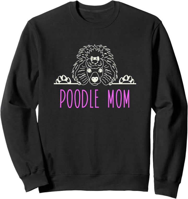 Poodle Mom with Poodle Dog Sweatshirt