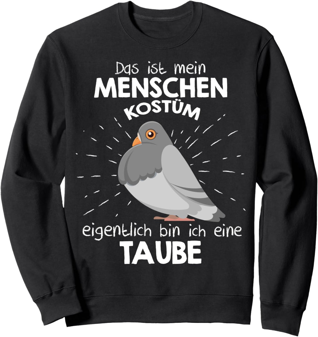 Mein Menschen Kostüm Bin ich eine Taube, Halloween Outfit Sweatshirt