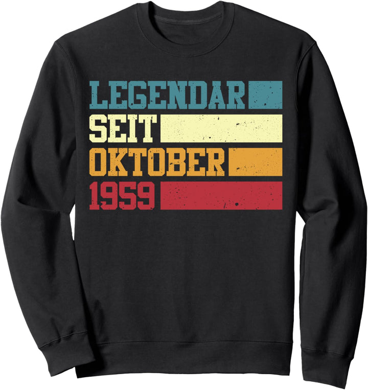 Legendär seit Oktober 1959 65. Geburtstag frauen Mann Sweatshirt