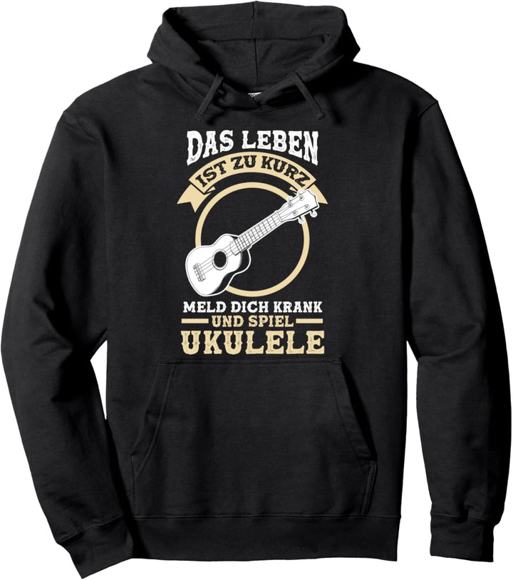 Ukulele Kleine Gitarre Gitarrenmusik Ukulelisten Pullover Hoodie