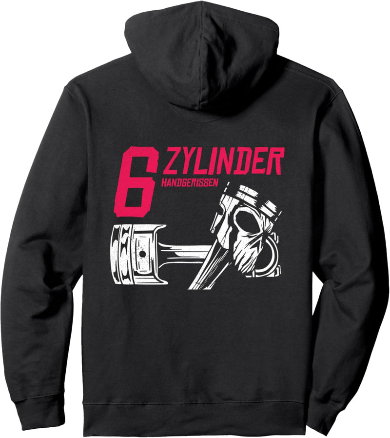 6 Zylinder handgerissen - Autotuner Pullover Hoodie