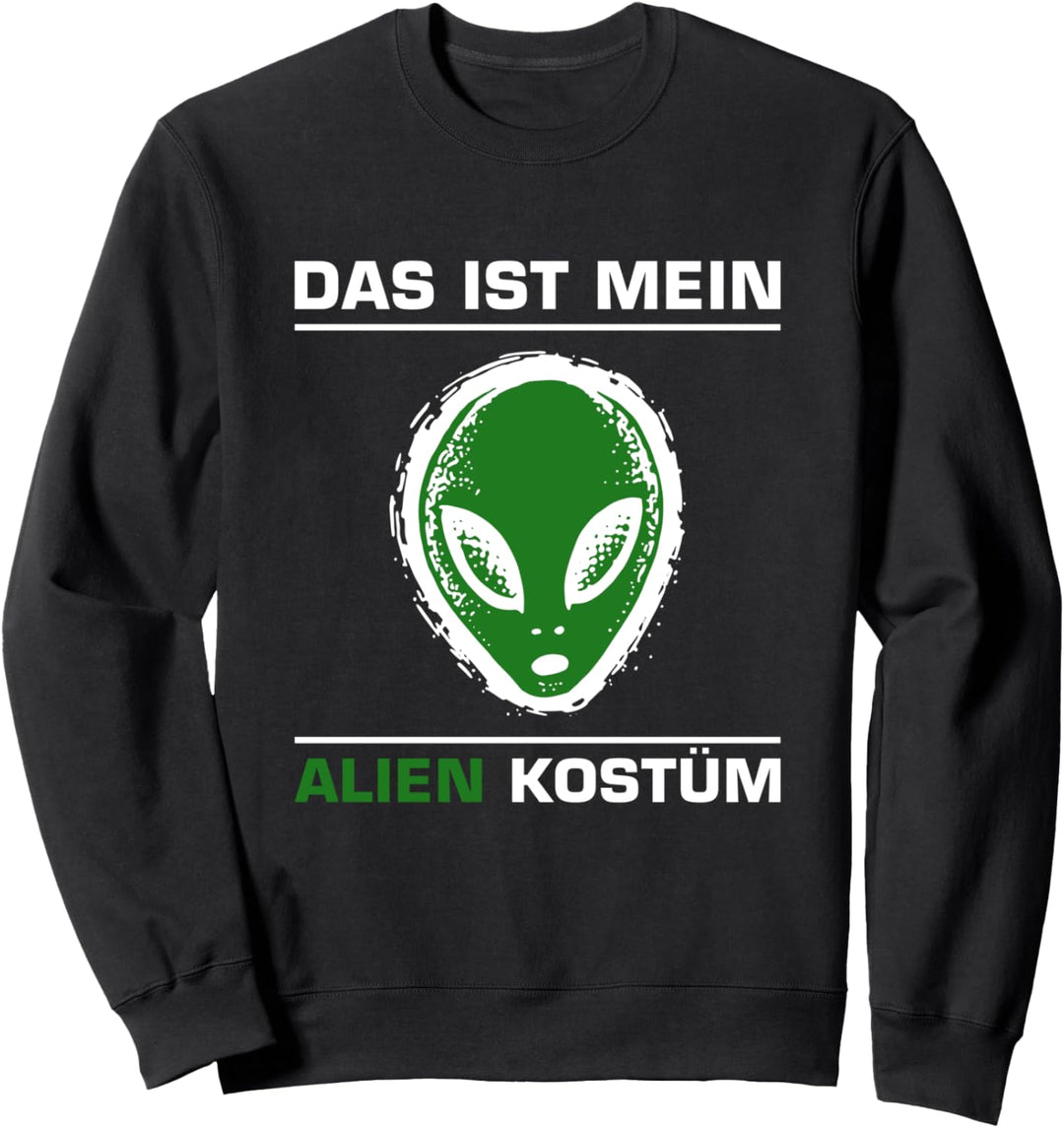 Das Ist Mein Alien Kostüm Sweatshirt