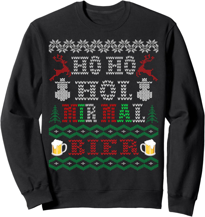 Ho Ho Hol Mir Mal ein Bier Ugly Christmas Weihnacht Geschenk Sweatshirt