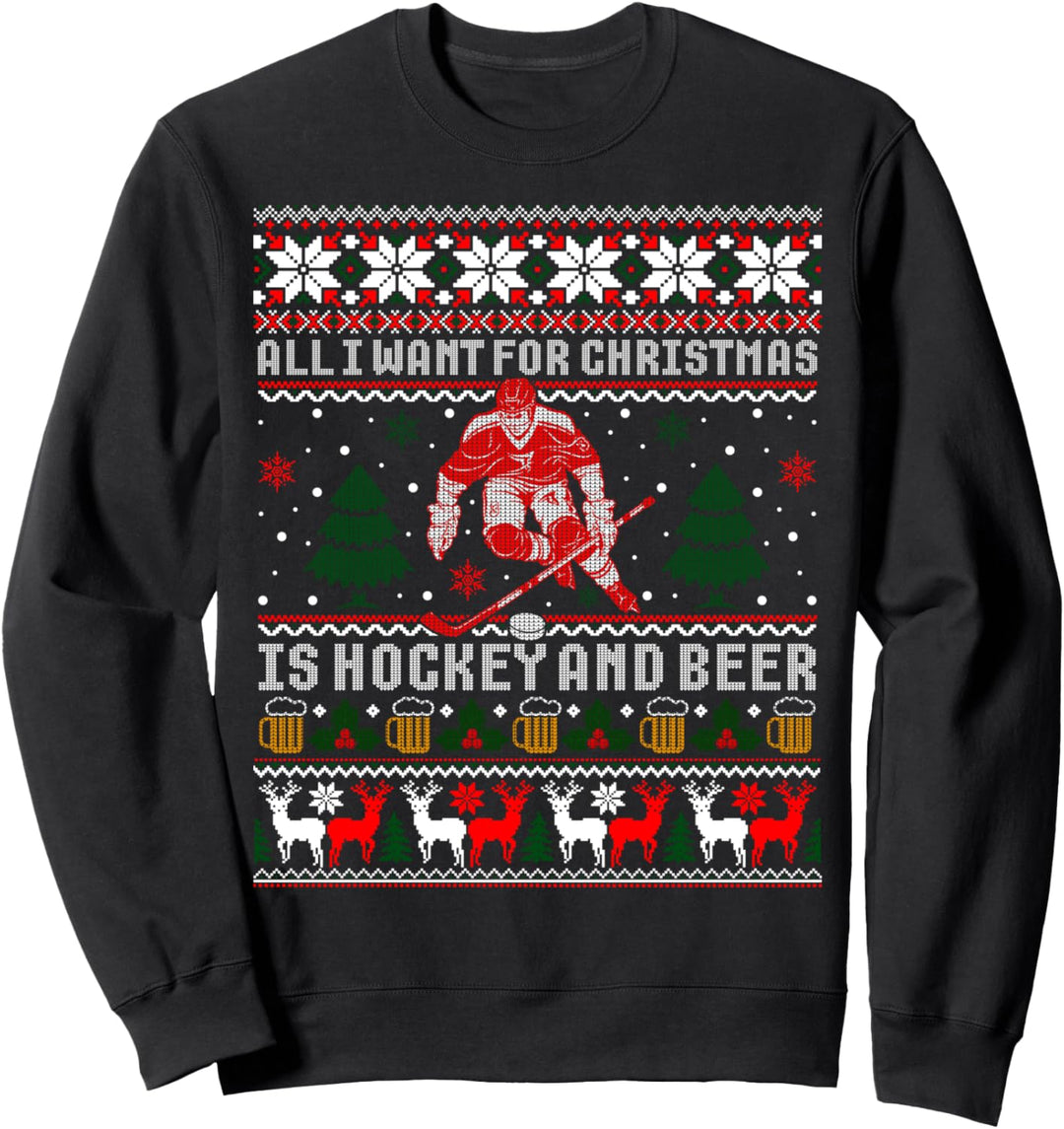 „I Want For Christmas is Hockey and Beer Ugly“ -Weihnachtspullover Sweatshirt