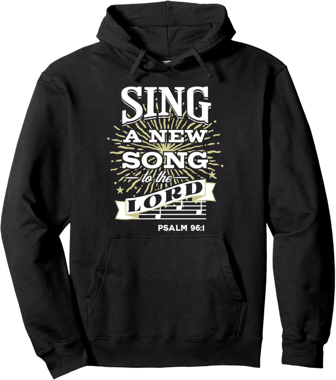 Singt dem Herrn ein neues Lied Pullover Hoodie