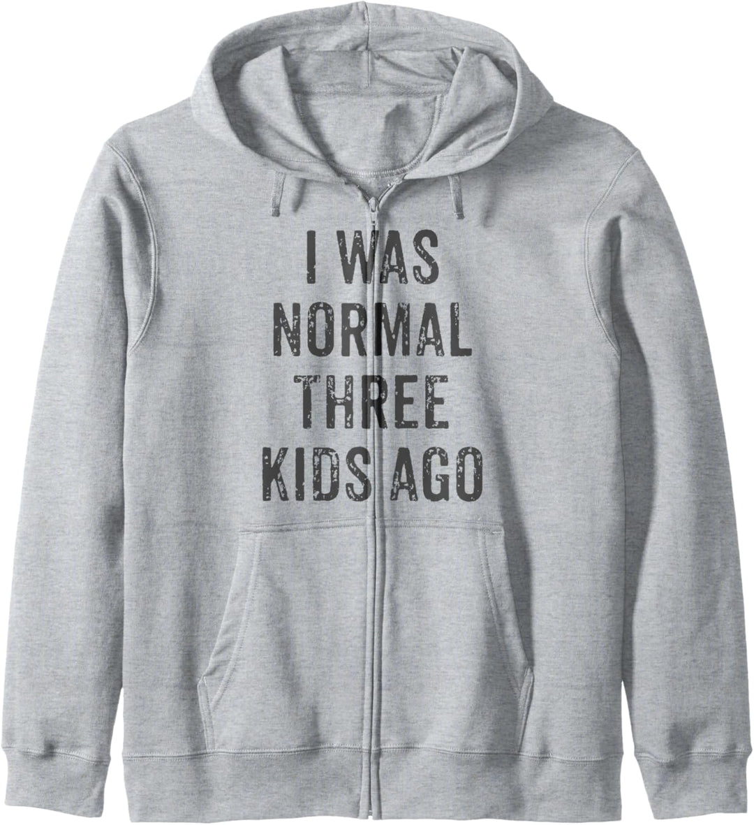 "I Was Normal Three Kids Ago", lustiges Design mit Aufschrift "Mom Dad" Kapuzenjacke