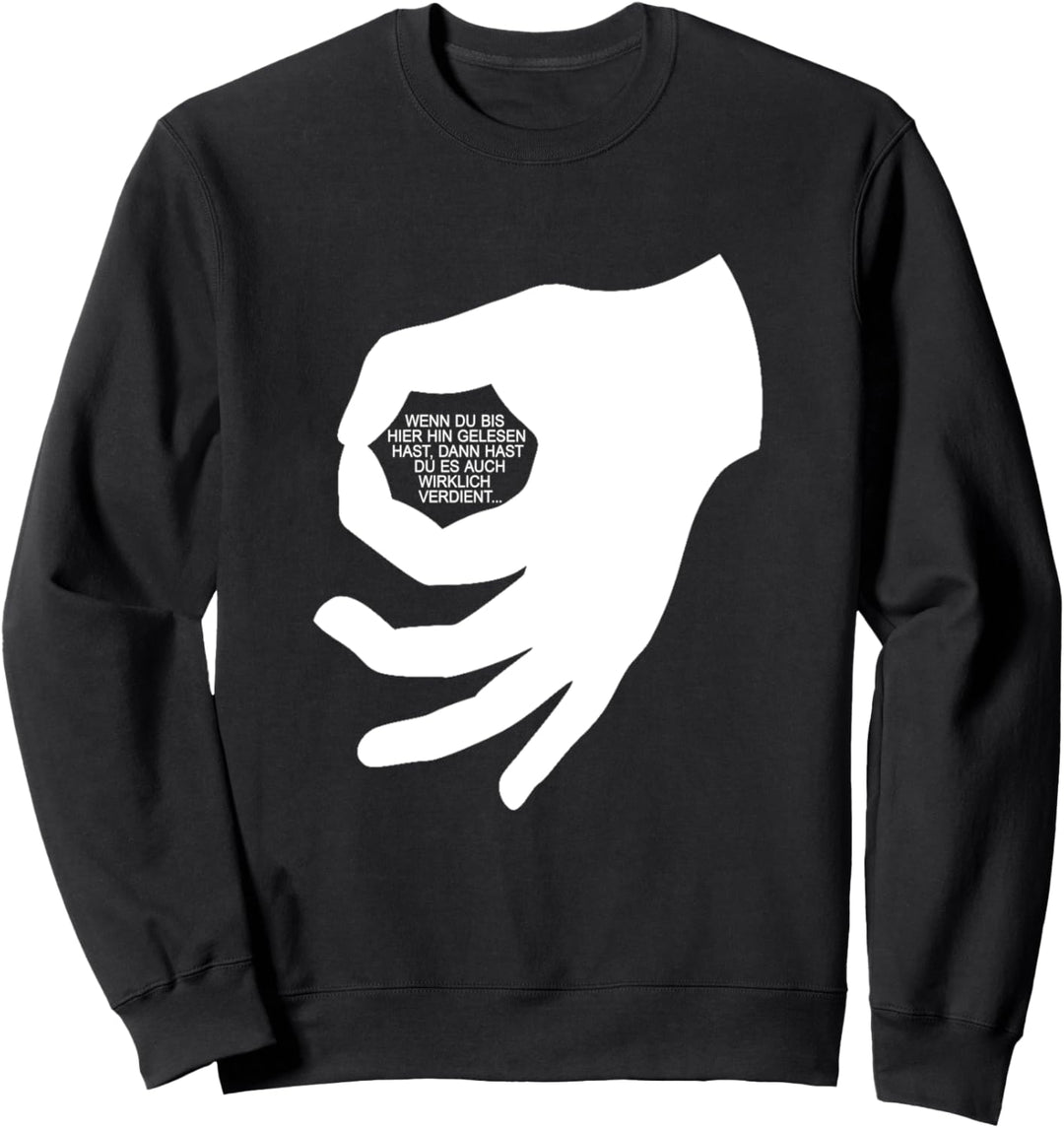 Lustiges Jugend Handzeichen Reingeguckt mit Spruch Geschenk Sweatshirt