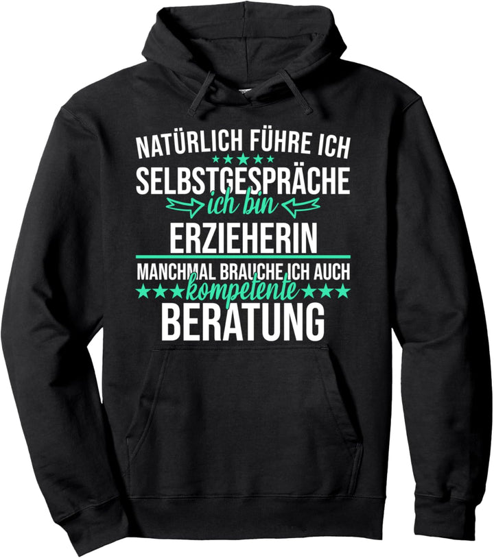 Erzieherin Kindergärtnerin Kindergarten Spruch Geschenkidee Pullover Hoodie