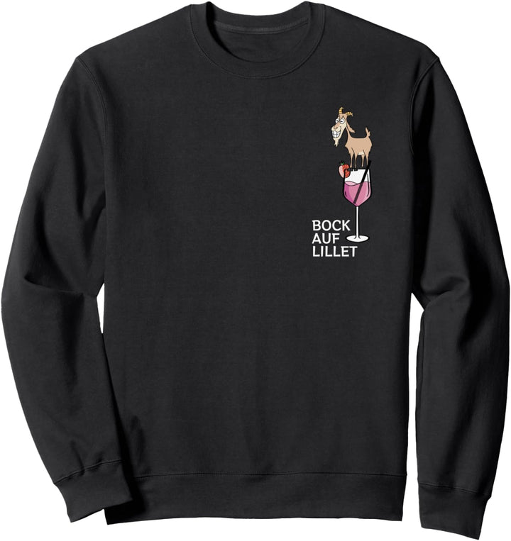 Bock auf Lillet - Fan Sommer Cocktail Party Lillet Wildberry Sweatshirt