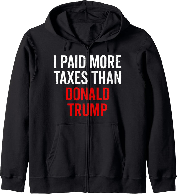 I Paid More Taxes Than Donald Anti Trump Income Pro Biden Kapuzenjacke