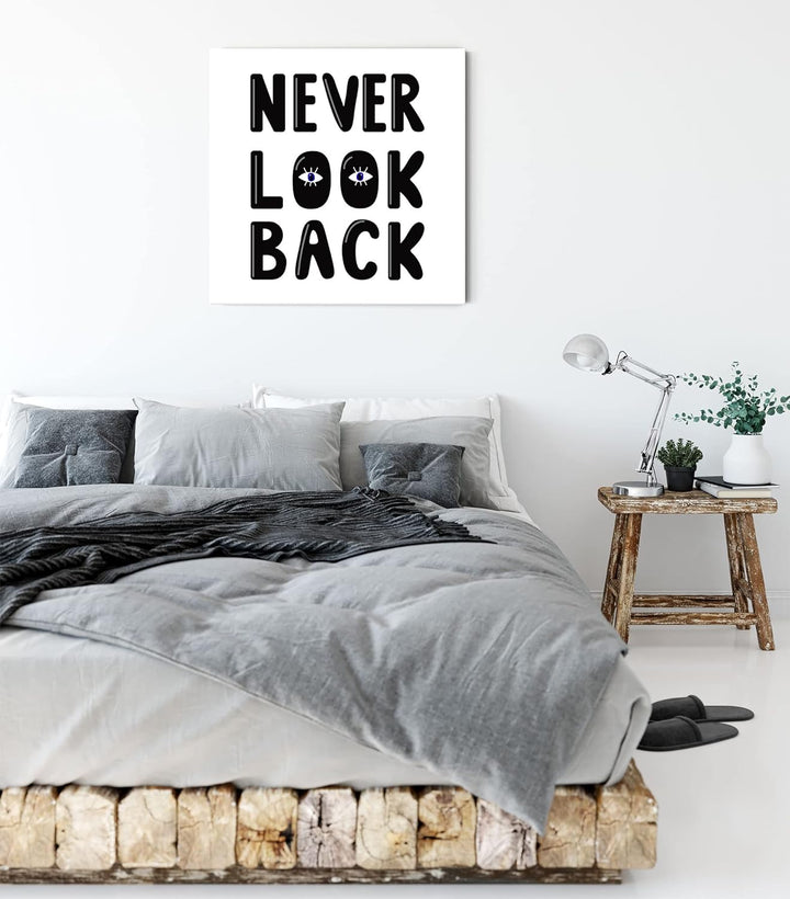 Pixxprint Never Look Back! Motivaton als Leinwandbild Quadratisch| Grösse: 60x60 cm | Wandbild | Kun