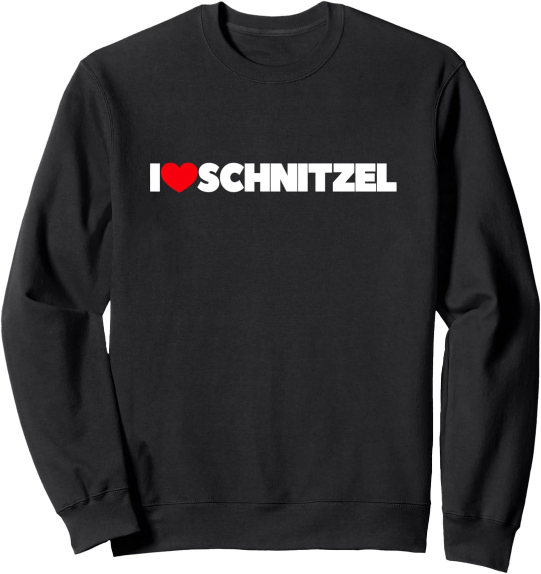 I Love Schnitzel - Ich liebe Schnitzel Sweatshirt