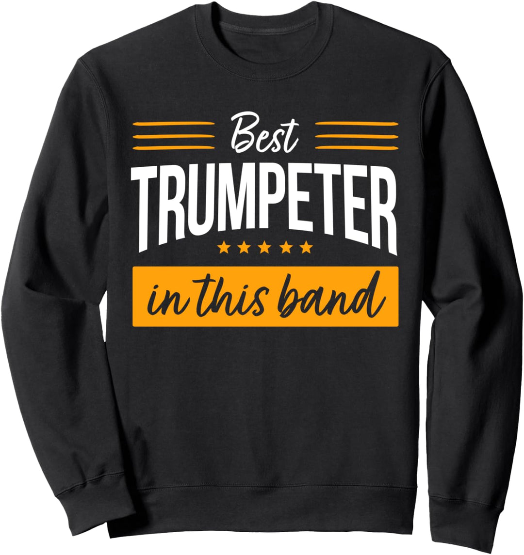 Lustiger Trompeter Band-Kollege Spruch Trompeten-Spieler Sweatshirt