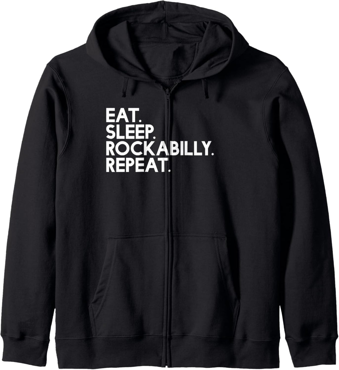 Eat Sleep rockabilly Repeat - Music Kapuzenjacke