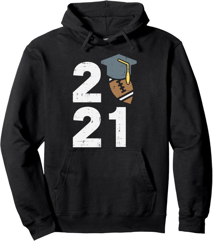 Class Of 2021 American Football Senior Graduation College Pullover Hoodie