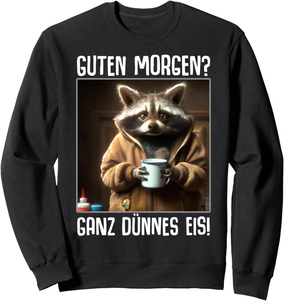 Kaffee Morgenmuffel Mitarbeiter Spruch Lustig Fun Geschenk Sweatshirt