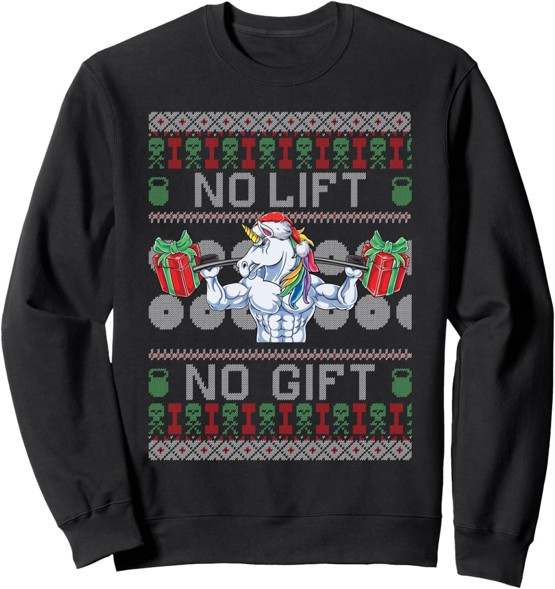 No Lift No Gift Einhorn Klaus Bodybuilder Weihnachten Fitnes Sweatshirt