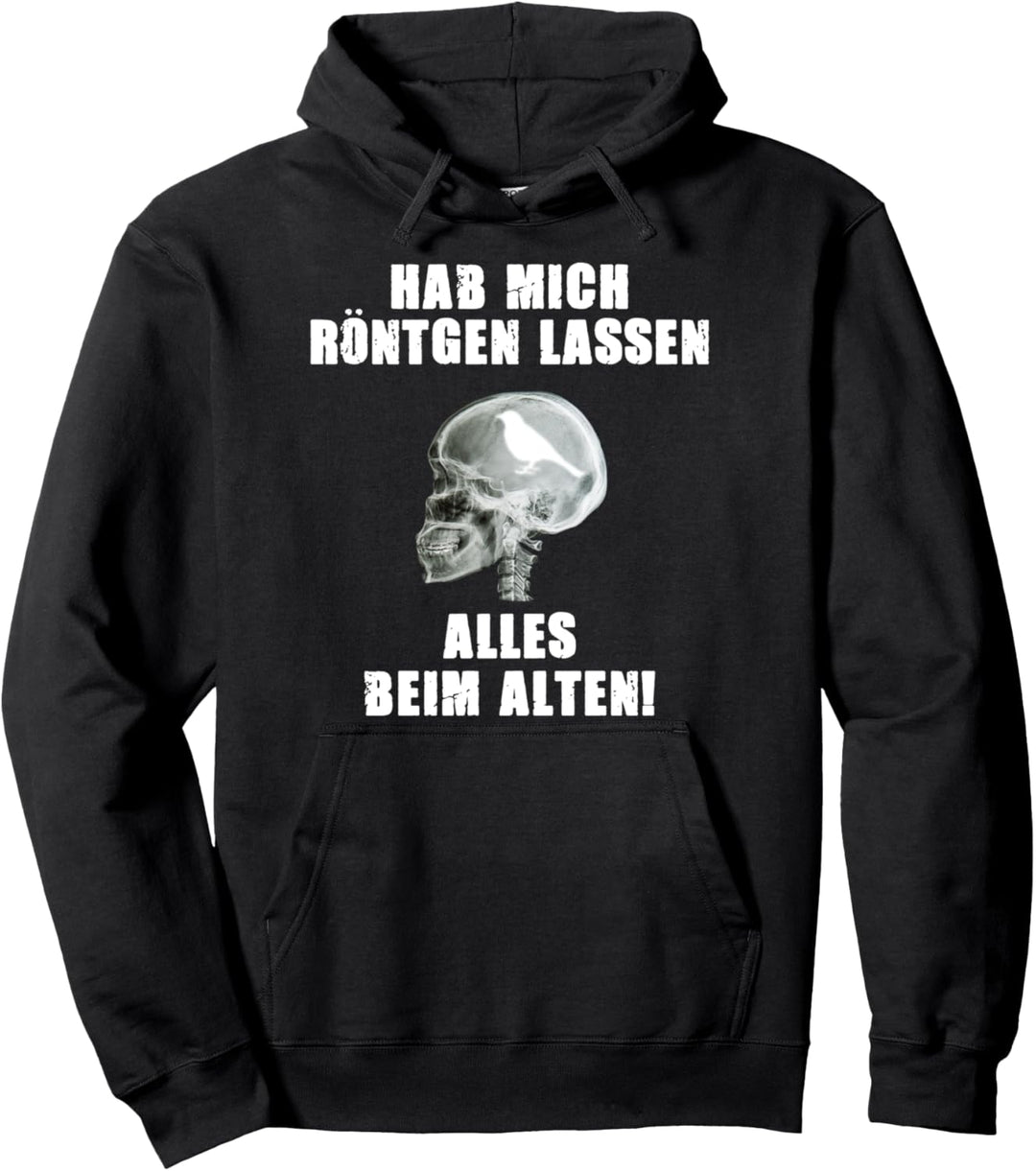 Hab mich Röntgen lassen alles OK Lustiges Vogel Röntgenbild Pullover Hoodie
