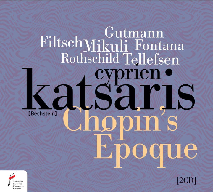 Chopin's Epoque - Chopins Zeitalter, Audio-CD