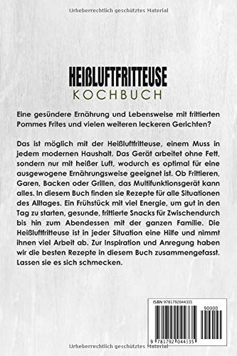 Heissluftfritteuse Kochbuch – das grosse Rezeptbuch mit den 180 besten Rezepten – Gesund Kochen ohne