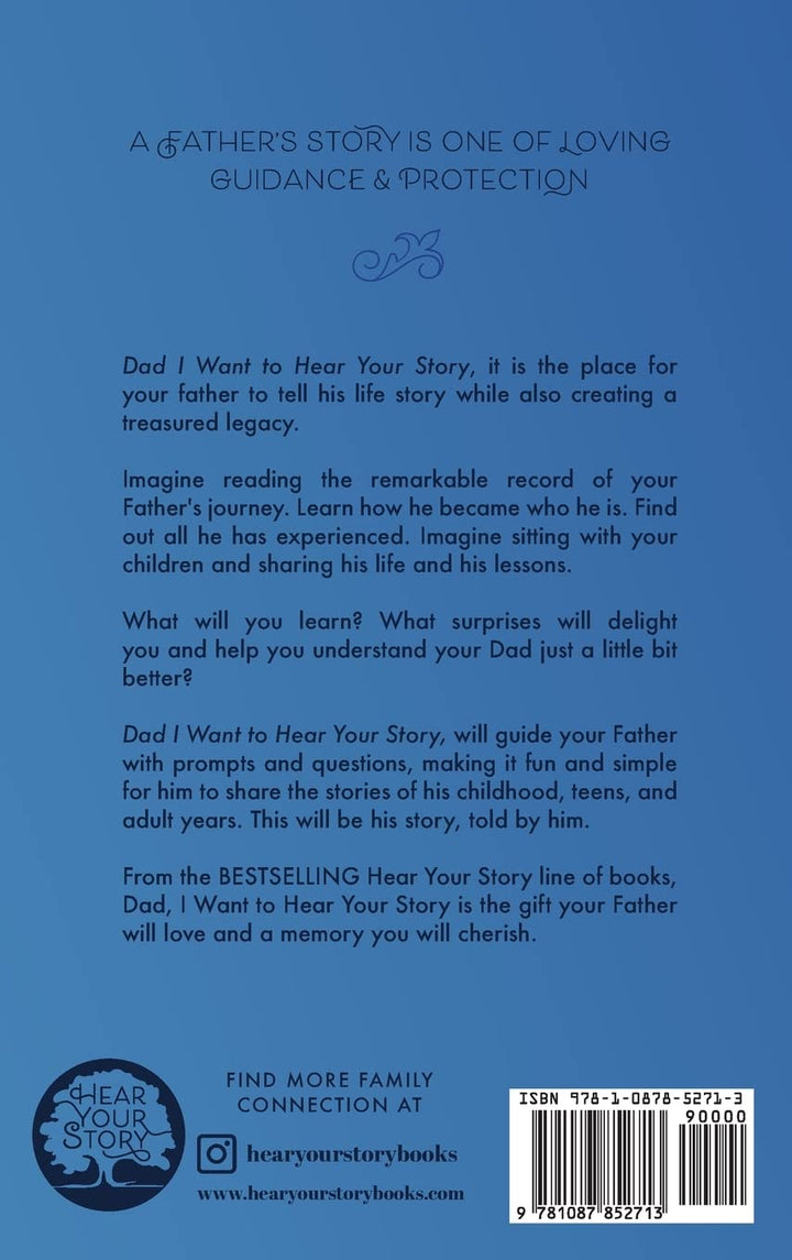Dad, I Want to Hear Your Story: A Father's Guided Journal to Share His Life & His Love, Gebundenes B