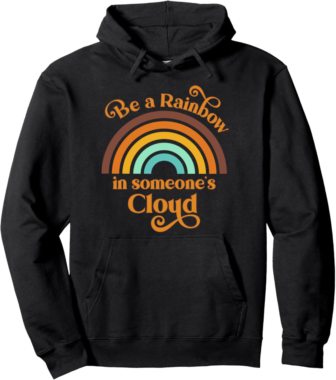 Spruch Motivation Retro Regenbogen Be A Rainbow Positive Pullover Hoodie