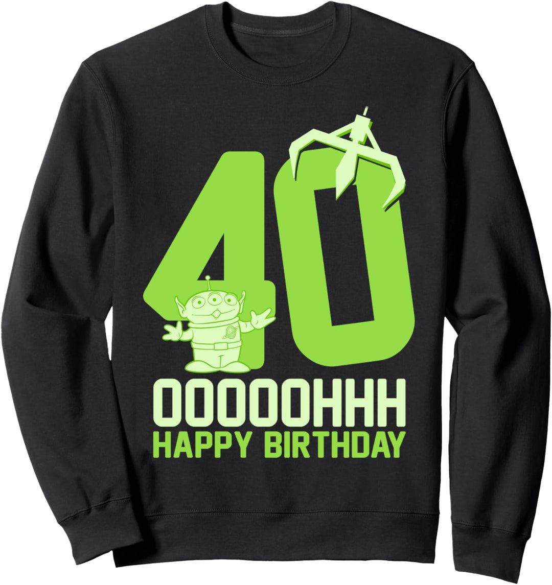 Disney Pixar Toy Story Aliens Ooh Happy 40th Birthday Sweatshirt