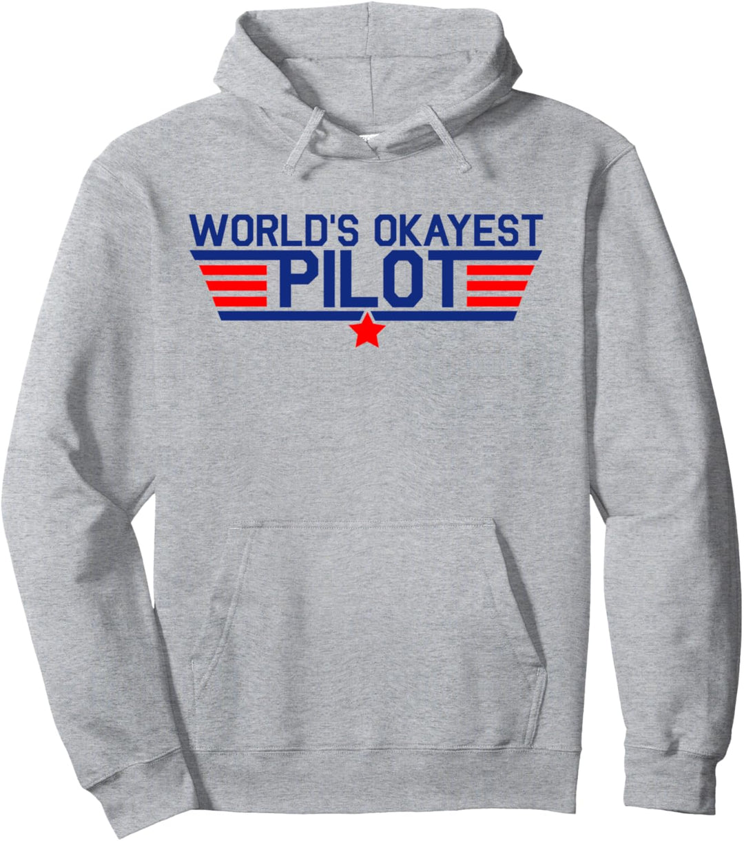 Worlds Okayest Pilot Lustiges Fliegergeschenk für Herren Pullover Hoodie