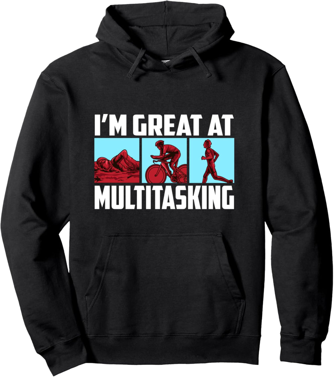 Ich bin grossartig im Multitasking Witziger Triathlon Pullover Hoodie