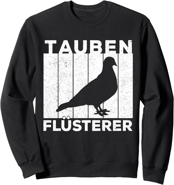 Taubenzüchter Brieftauben Tauben Haustauben Geschenk Sweatshirt