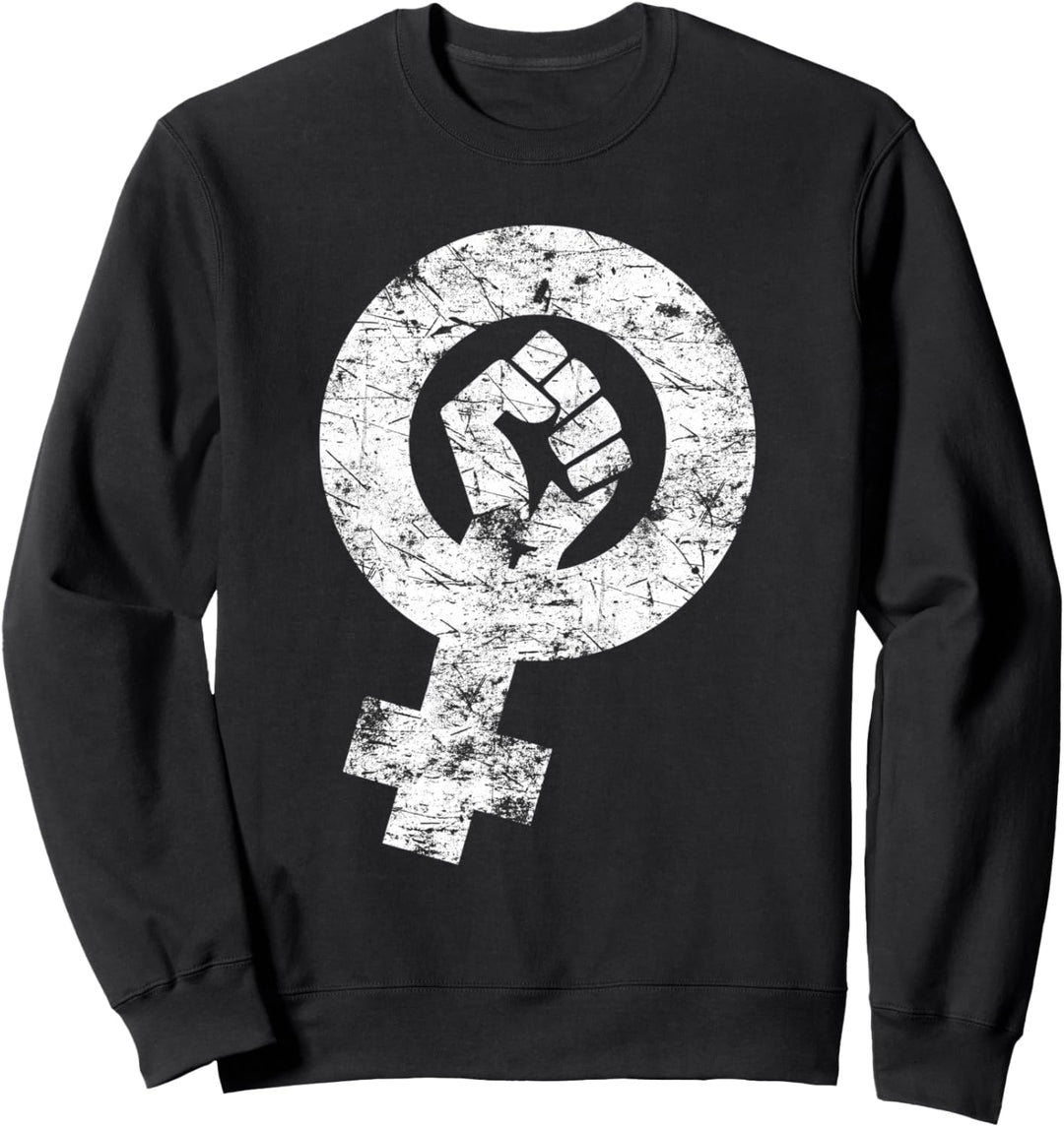 Feminist Female Empowerment Feminist Girl Power Vintage Sweatshirt
