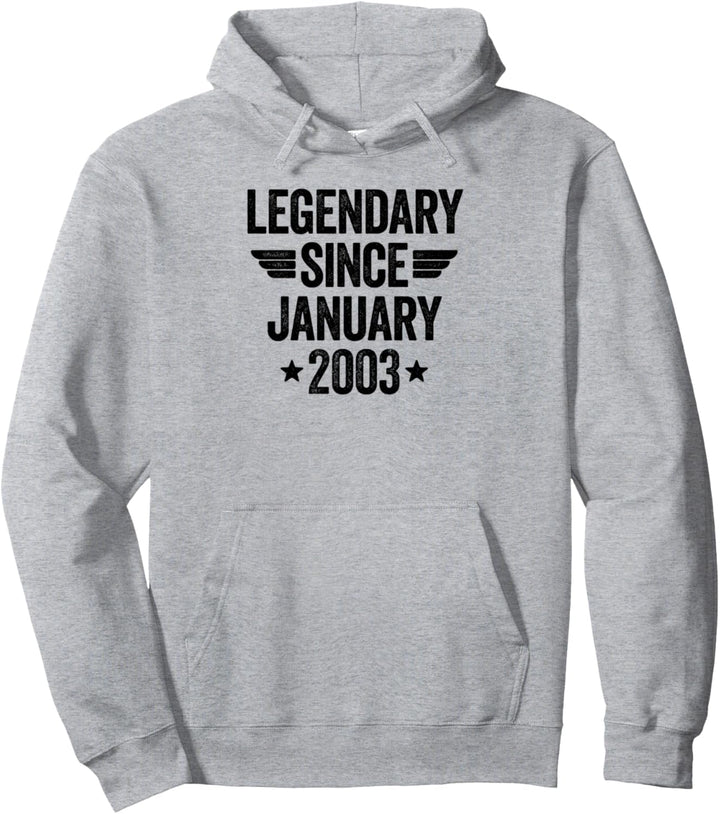 Legendary Since January 2003 Pullover Hoodie