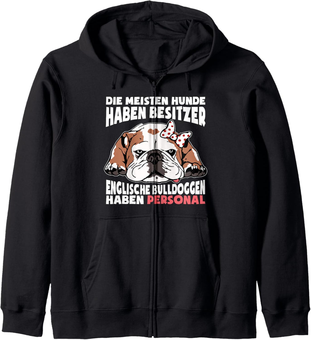 Hunde Spruch Englische Bulldogge Old English Bulldog Faul Kapuzenjacke