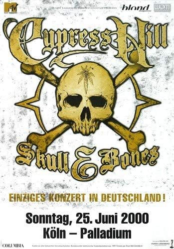 Cypress Hill - Skull Bones, Köln 2000 » Konzertplakat/Premium Poster | Live Konzert Veranstaltung |