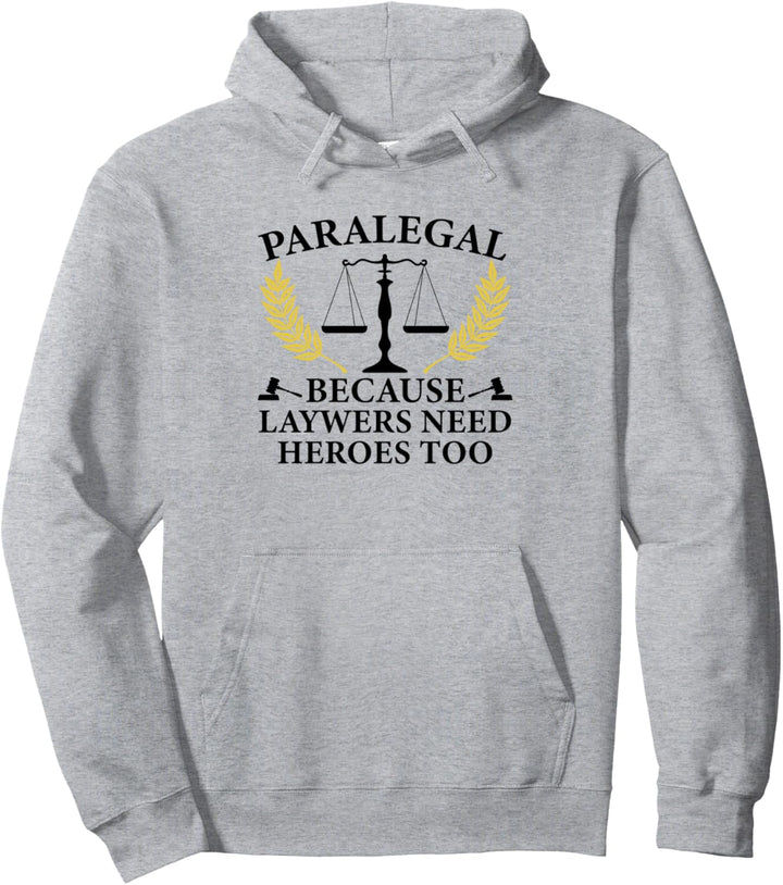 Rechtsanwaltsfachangestellte Weil Anwälte auch Helden brauchen Anwaltskanzlei Pullover Hoodie