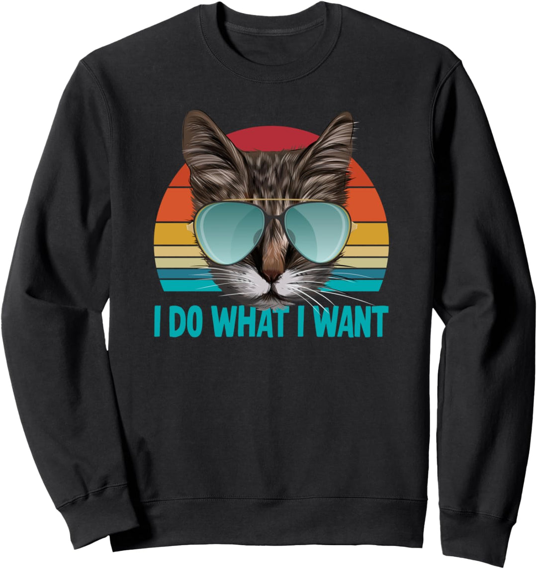 Ich mache was ich will Katze Sweatshirt