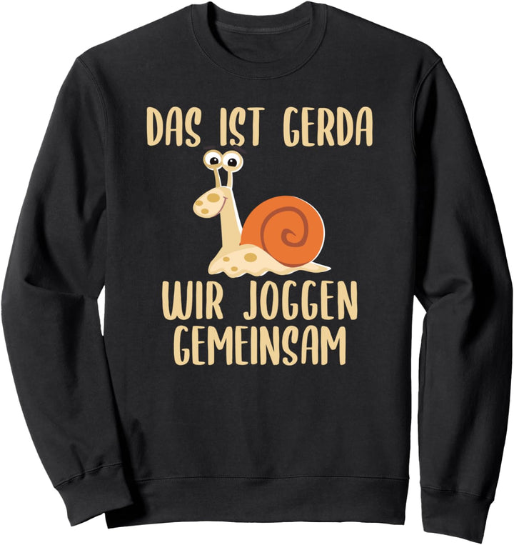 Das Ist Gerda Wir Joggen Gemeinsam, Jogging & Laufen, Läufer Sweatshirt