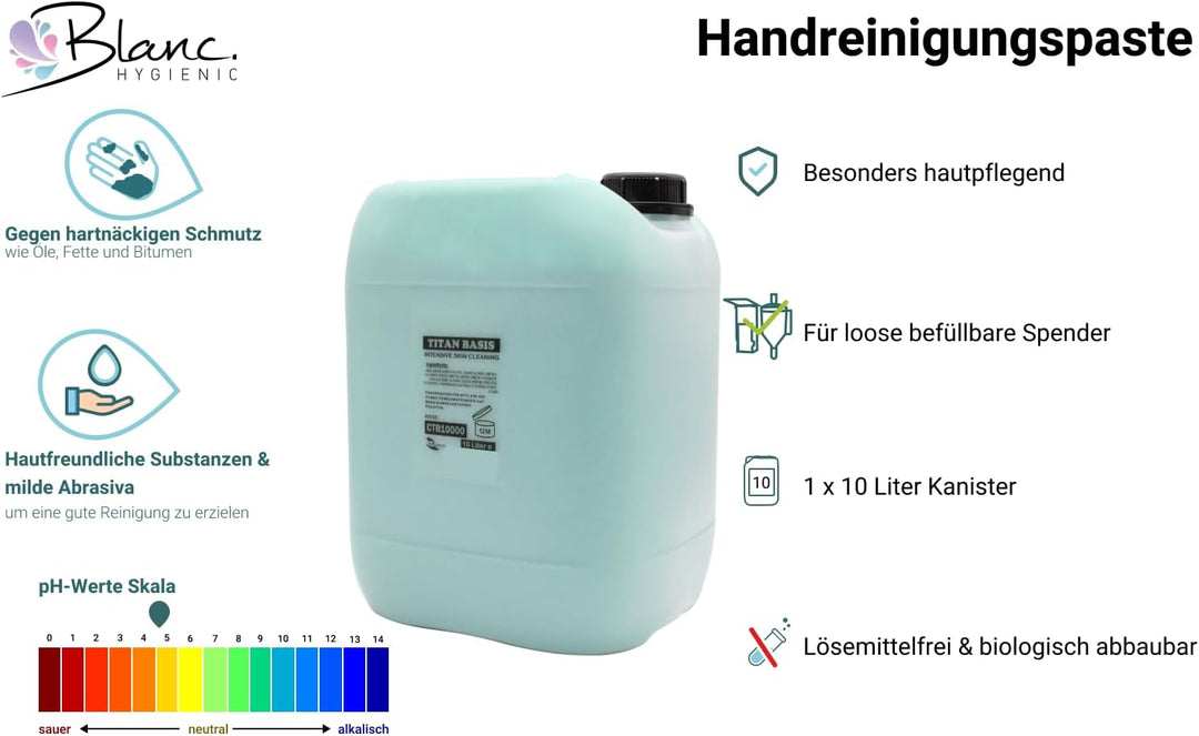 Blanc HYGIENIC Handreiniger Titan Basis, 1x 10 Liter Kanister – Handreinigungspaste viskose, pH-neut