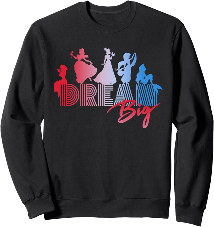 Disney Princess Silhouettes Dream Big Sweatshirt