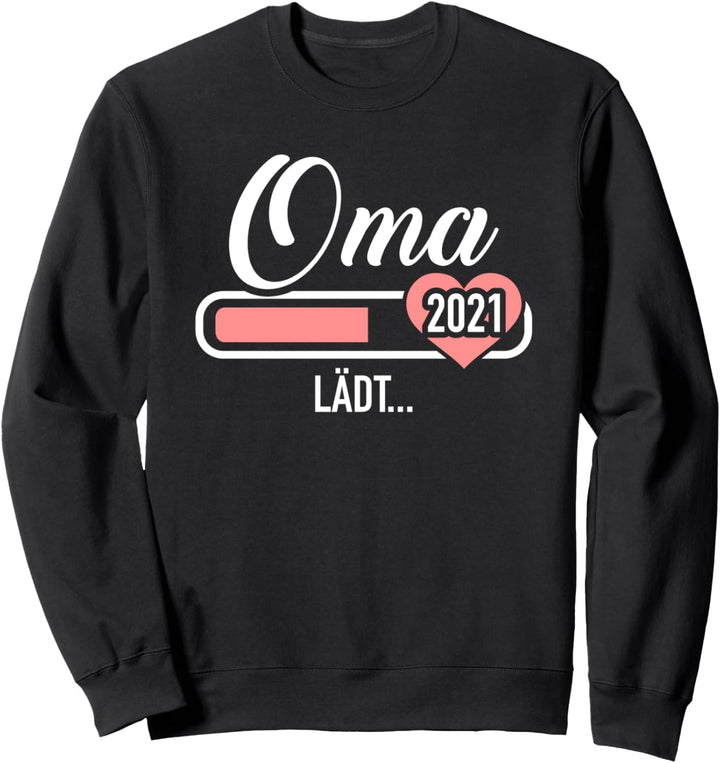 Oma Ladebalken 2021 Sweatshirt