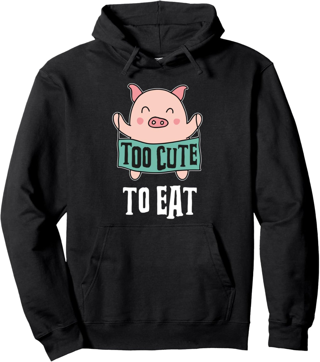 Too Cute too Eat süsses Schwein Tierrechte Tierschutz Veganer Pullover Hoodie